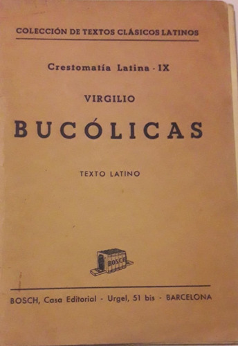 Bucólicas Virgilio Crestomatía Latina 9 
