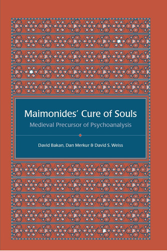Libro: Maimonidesø Cure Of Souls: Medieval Precursor Of
