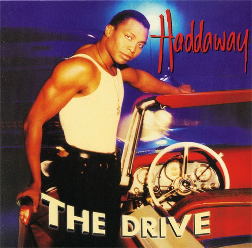 Haddaway - The Drive Cd Álbum 1995 Dj Euromaster
