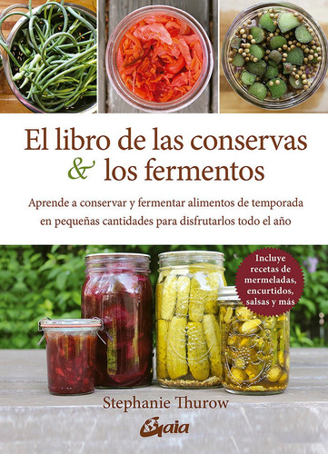 Libro El Libro De Las Conservas Y Los Fermentos