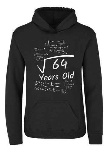 Sudadera Juvenil Cumpleaños 08 Años Raíz Cuadrada De 64