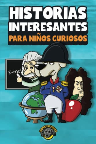 Libro : Historias Interesantes Para Niños Curiosos Una... 