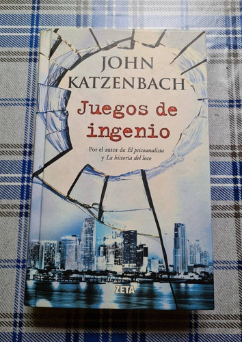 Juegos De Ingenio - John Katzenbach