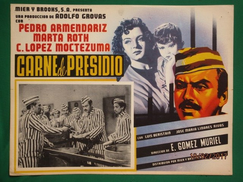 Pedro Armendariz Carne De Presidio Martha Roth Cartel Cine 1