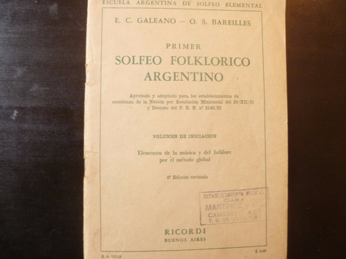 Solfeo Folklorico De Galeano Y Bareilles Volumen Inicial