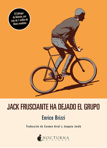 Libro Jack Frusciante Ha Dejado El Grupo