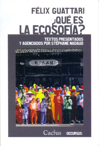 ¿qué Es La Ecosofía ?  - Stéphane Nadaud