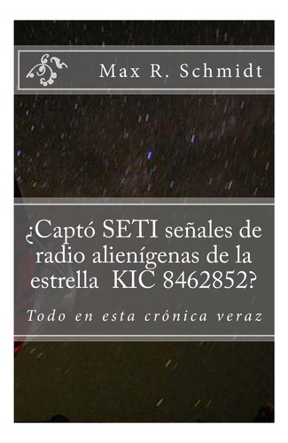 Libro: ¿captó Seti Señales De Radio Alienígenas De La Estrel