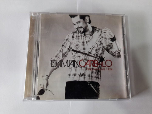 Cd Damian Carbalo Peligrosamente Libre En Formato Cd