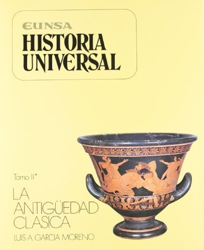 Libro Historia Universal Tomo Ii . La Antiguedad C  De Garci