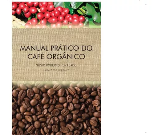 Livro Café Conilon - do Plantio á Colheita