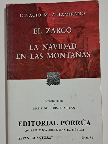 Libro: Zarco/navidad En Las Montañas - Ignacio Altamirano