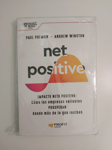 Net Positive - Paul Polman - Andrew Winston (n)