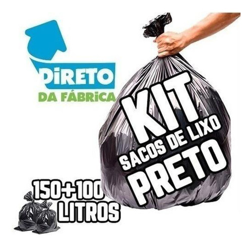 Kit Saco De Lixo 150l Reforçadíssimo + 100l Reforçado