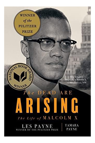 The Dead Are Arising: The Life Of Malcolm X - (libro En Ingl