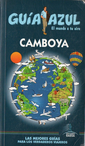 Camboya  Guia Azul En Espaol 