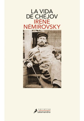 La Vida De Chéjov, De Irène Némirovsky. Editorial Penguin Random House, Tapa Blanda, Edición 2022 En Español