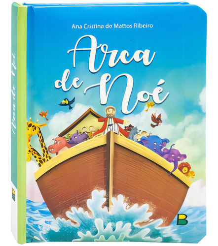 Meu Livro Fofinho: Arca De Noé, De Todolivro. Editora Brasileitura, Capa Dura, Edição 1 Em Português, 2023