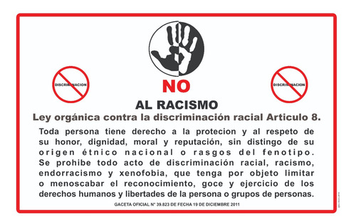 Cartel De Prohibido Discriminación Racial _vinil 50 X 80 Cm