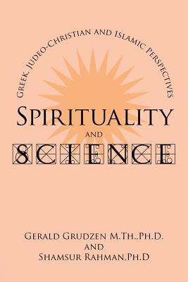 Libro Spirituality And Science: Greek, Judeo-christian An...