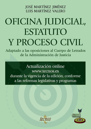 Oficina Judicial Estatuto Y Proceso Civil, De Martinez Jimenez, Jose. Editorial Tecnos, Tapa Blanda En Español