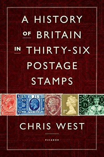 A History Of Britain In Thirtysix Postage Stamps
