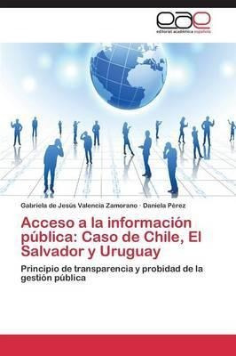 Acceso A La Informacion Publica - Valencia Zamorano Gabri...