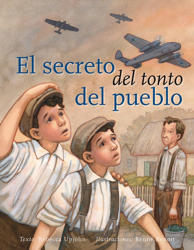 El Secreto Del Tono Del Pueblo - Upjohn, Rebecca