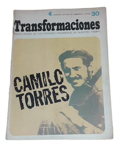 Camilo Torres - Transformaciones Nº 30