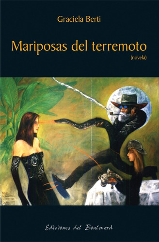 Mariposas Del Terremoto De Graciela Berti (novela)