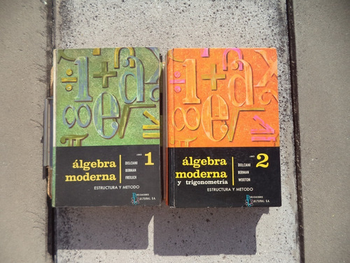 Algebra Moderna 2 Vol. - Dolciani Y Otros - Pub. Cultural
