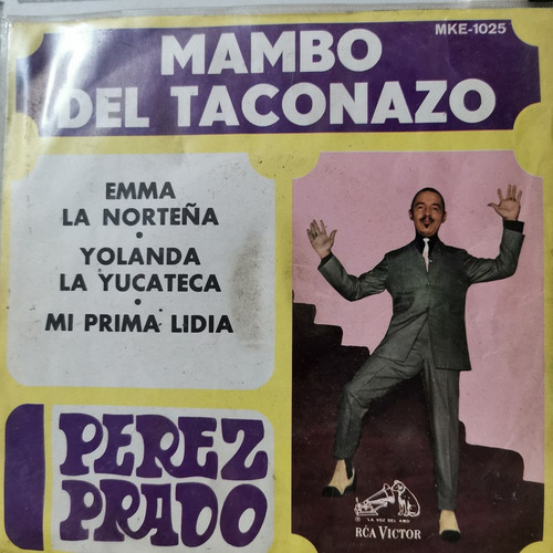 Disco 45 Rpm: Perez Prado- Mambo Del Taconazo