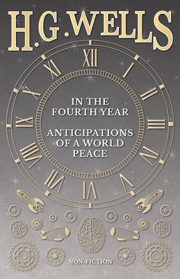 Libro In The Fourth Year - Anticipations Of A World Peace...