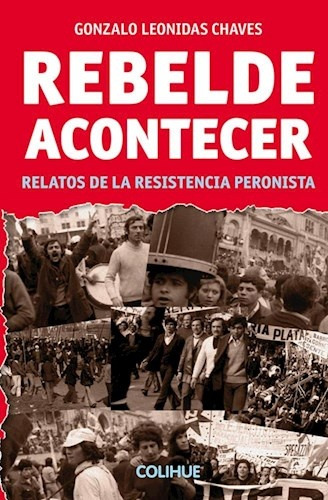 Rebelde Acontecer - Gonzalo Leonidas Chavez