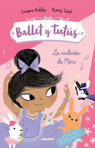 Ballet Y Tutús 5. La Audición De Mimi, De Reddy, Swapna. Editorial Molino, Tapa Blanda, Edición 01 En Español, 2024