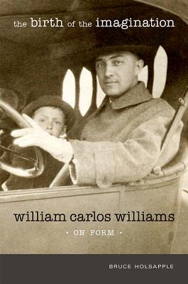 Libro The Birth Of The Imagination: William Carlos Willia...