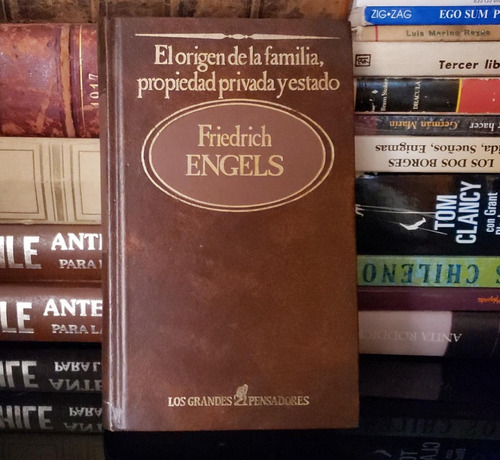 El Origen De La Familia, Propiedad Privada Y Estado  Engels