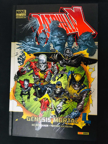 Patrulla X / X Men Génesis Mortal Panini Marvel Deluxe