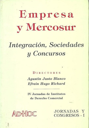 Empresa Y Mercosur Integracion Sociedades Concursos Richard