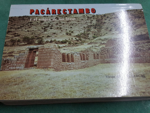 Pacárectambo Y El Origen De Los Incas