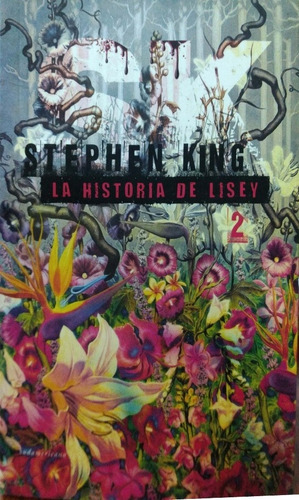 La Historia De Lisey 2 Stephen King Sudamericana Usado *