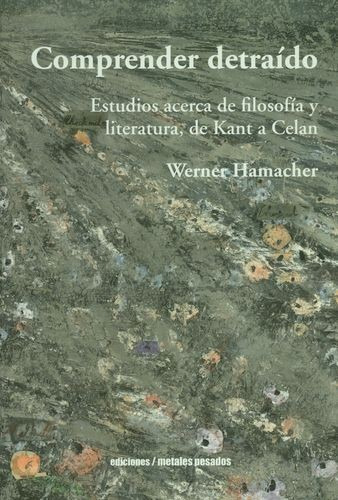 Libro Comprender Detraído. Estudios Acerca De Filosofía Y L