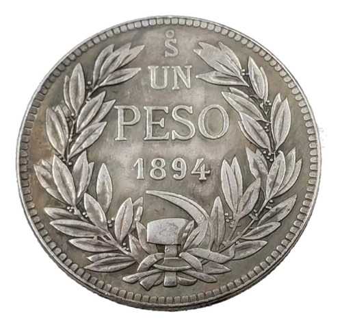 Moneda Antigua 1 Peso República De Chile 1894 Repro.