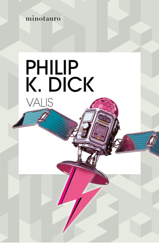 Valis - Dick, Philip K.  - *