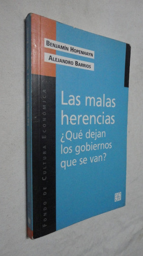 Las Malas Herencias- Benjamín Hopenhayn- Alejandro Barrios