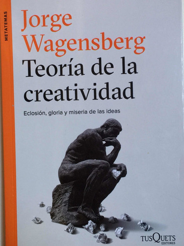 Teoría De La Creatividad - Jorge Wagensberg