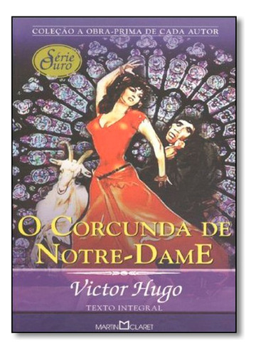 Corcunda De Notre Dame  Martin C  Ou, De Victor Hugo. Editora Martin Claret Em Português