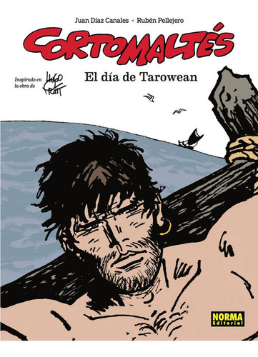 Corto Maltes El Dia De Tarowean Color - Diaz Canales, Juan