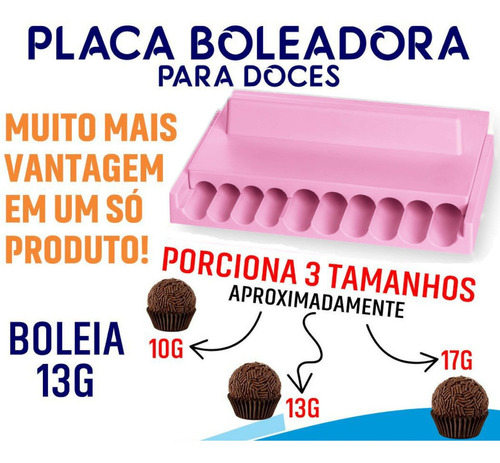 Imagem 4 de 6 de Placa Boleadora Doces Brigadeiro Rosa Promoção 10g 13g E 17
