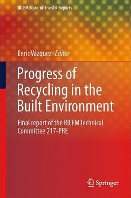 Libro Progress Of Recycling In The Built Environment : Fi...